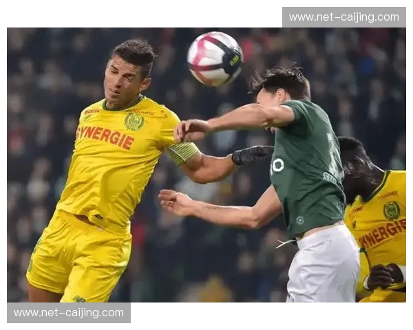 南特战术纪律性提升 助球队在法甲赛场摆脱降级区